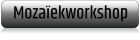 Mozaïekworkshop